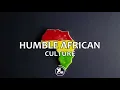 Download Lagu Culture - Humble African (lyrics video)
