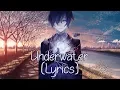 Download Lagu Nightcore Underwater - Rendy Pandugo {Lyrics}