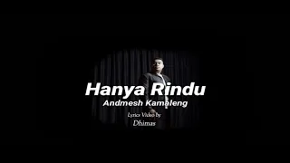 Download Andmesh - Hanya Rindu (Lyrics) (OST Akhir Kisah Cinta Si Doel) MP3