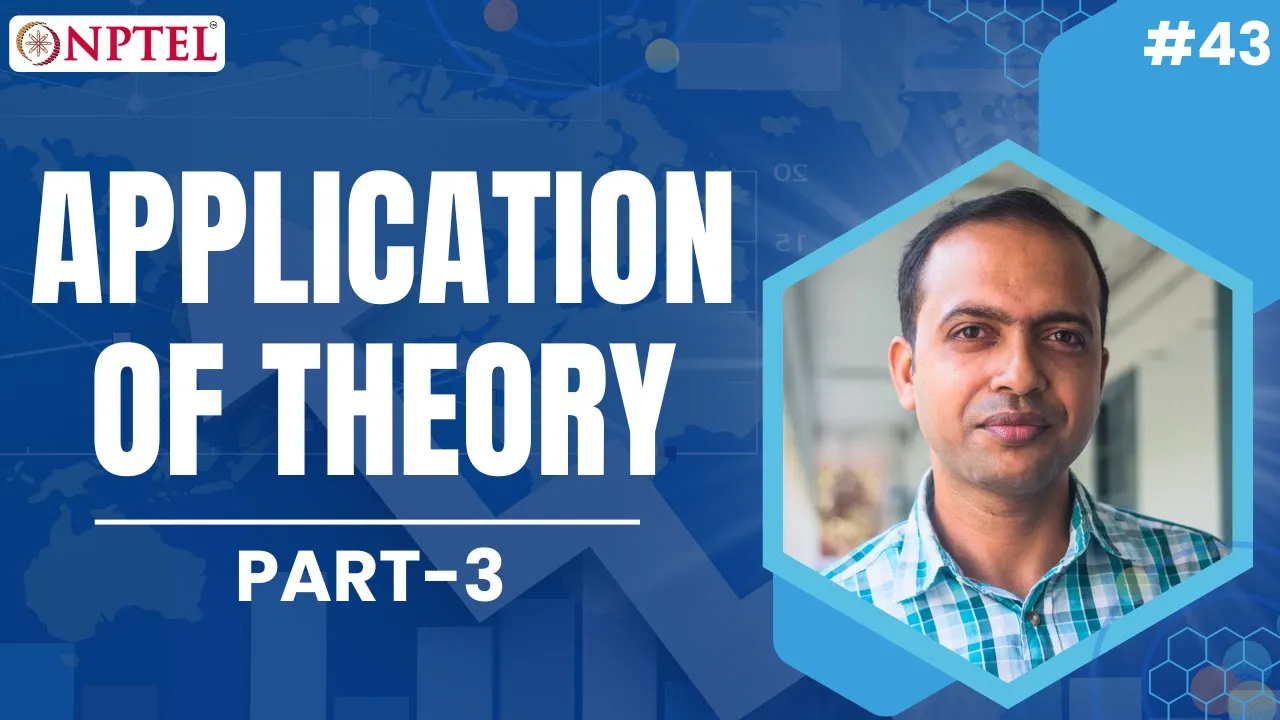 #44 Application of Theory | Part-3 | Principles Of Economics