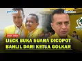 IJECK Buka Suara Dicopot Bahlil dari Ketua DPD Golkar Sumatera Utara❗