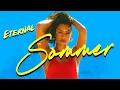 Sommer Ray x DJ PRESS PLAY - Eternal Sommer