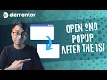 Sequence of Popups - make a 2nd one appear after the first one