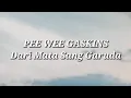 Download Lagu Pee Wee Gaskins - Dari Mata Sang Garuda (Lirik)