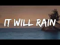 Download Lagu Bruno Mars - It Will Rain (1 Hour Lyrics)