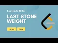 Last Stone Weight Leetcode 1046 Array Heap
