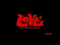 LOVE She Comes In Colors