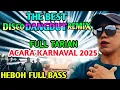 Download Lagu 🔴The Best Musik‼️Disco Dangdut Remix Full Tarian Karnaval Hari Ini 2025@musikkampung-p8g
