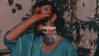 𝙎𝘼𝙅𝘿𝘼𝘼 𝙎𝙇𝙊𝙒𝙀𝘿 𝙍𝙀𝙑𝙀𝙍𝘽 𝟕𝙖𝙢 𝙇𝙤 𝙛𝙞 