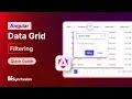 Angular Data Grid Filtering Feature Walkthrough