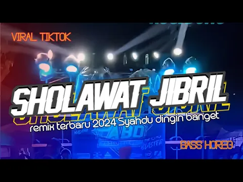 Download MP3 Dj Sholawat Jibril - Cek Sound Bass Horeg || Terbaru 2022 Hilmy music || VARENZY REMIX