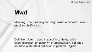 Mwd Meaning