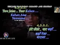 Tere Jaisa Yaar Kahan, Kahan Aisa Yaarana - Full Karaoke With Scrolling Lyrics Eng & हिंदी