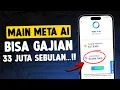 CARA MENGHASILKAN UANG DARI META AI WHATSAPP, CARI UANG DI INTERNET - CARA DAPAT UANG DARI INTERNET