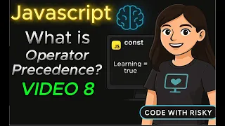 JavaScript Operator Precedence Explained in 5 Minutes Beginner to Pro
