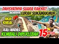 Lagu DAHSYATNYA SUARA RAKYAT‼️AKHIRNYA LURAH SUKAMAKMUR AKUI KHILAF \u0026 KALI WADAS DIPERLEBAR KEMBALI 15 M