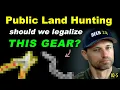 Legalize THIS Hunting Gear on Public Land DNR weighs in