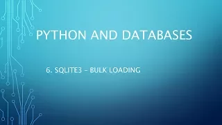 Python and Databases 6 - SQLite3