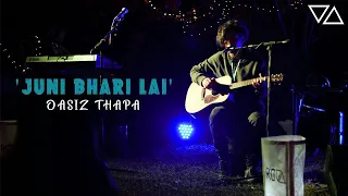 juni vari lai oasis thapa story behind the song