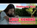 Download Lagu Lagu Minang sedih menyentuh hati viral 2024