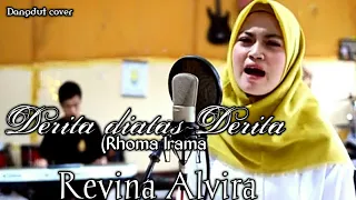 Download Derita Diatas Derita(Rhoma Irama) - Revina Alvira !!  Gadis cantik bersuara merdu MP3