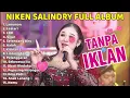Lagu NIKEN SALINDRY FULL ALBUM, LAMUNAN | TERBARU 2025 #nikensalindry #lagujawafullalbumterbaru2025
