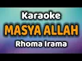 Download Lagu MASYA ALLAH Karaoke Rhoma Irama