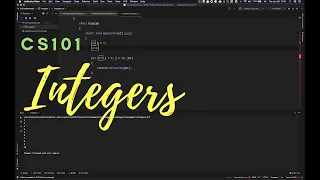 CS 101 - Integers