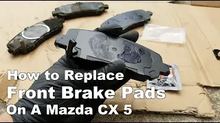 Mazda CX-5 Front Brakes Replacement 2013-2018