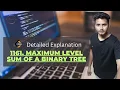 1161 Maximum Level Sum of a Binary Tree LeetCode Binary Search Tree