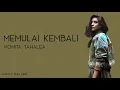 Download Lagu Monita Tahalea - Memulai Kembali (Lirik)