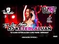 Download Lagu DJ BEST FUNKOT‼️|| DJ KAMU KETERLALUAN KAMU PUNYA SIMPANAN‼️|| DJ HATI SIAPA TAK LUKA‼️|| DJ Biim