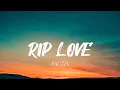 Download Lagu Fauzia - RIP love (lyrics)