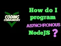 Learn NodeJS Asynchronous Programming