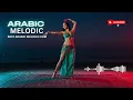 Download Lagu Melodieuze vibes uit het Midden-Oosten 🌟 | Ontspannende Arabische melodieën 2025 🎶