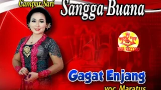 sangga buana maratus campursari sangga buana gagat enjang