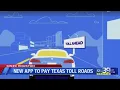New app called Uproad lets you pay Texas tolls with your phone
