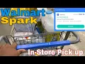 In-store pickup Order From Walmart Spark Is it better than Curbside Orders