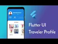 Flutter UI - Traveler Profile Page