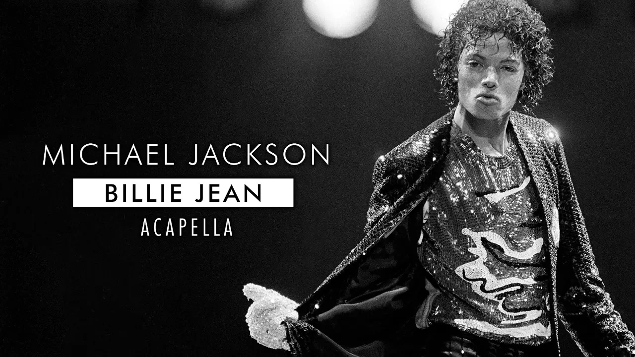 Michael Jackson - Billie Jean [Mastered Acapella]