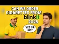 Can We Order Cigarettes From Blinkit 2025 Rules And Truth Explained