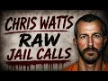 Chris Watts Jail Calls - He Talks About Shanann