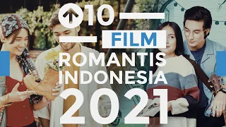 Download 10 Film Romantis Indonesia Terbaik di Tahun 2021 | Top Ten List MP3