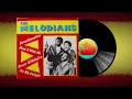 The Melodians - Sweet Sensation (With Lyrics)