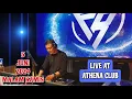 DJ FREDY LIVE AT ATHENA 5 JUNI 2024 MALAM KAMIS