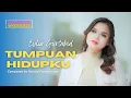 Download Lagu TUMPUAN HIDUPKU - EYLIA GUNTABID (OFFICIAL MUSIC VIDEO)