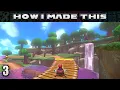 Let s Make a Mario Kart 8 Deluxe Custom Track - Part 3