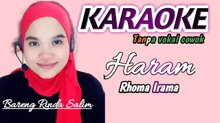 Download Haram - Rhoma Irama | Karaoke duet tanpa vokal cowok MP3