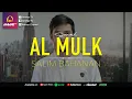 Download Lagu Salim Bahanan - Surat Al Mulk
