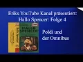 Download Lagu HALLO SPENCER - Hörspiel Folge 4 Poldi und der Omnibus